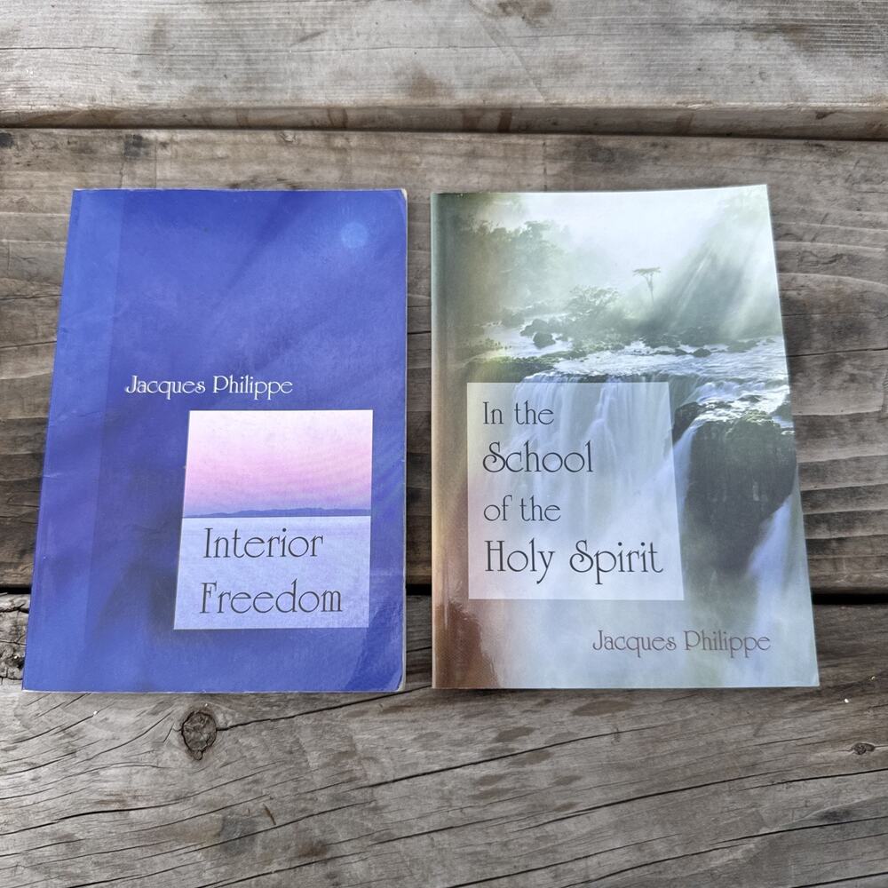 Interior Freedom/ In The School of the Holly Spirit JACQUES PHILIPPE, PB